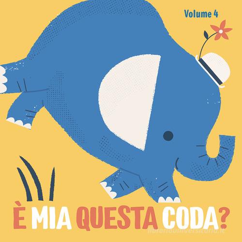 Libreriauniversitaria È mia questa coda? Ediz. a colori vol.4