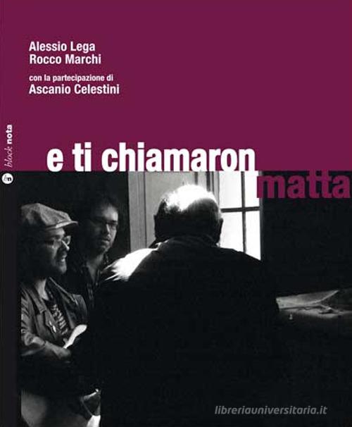 Libreriauniversitaria E ti chiamaron matta. Con CD Audio