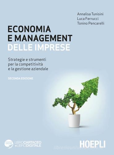 Libreriauniversitaria Economia e management delle imprese. Strategie e strumenti per la competitività e la gestione aziendale