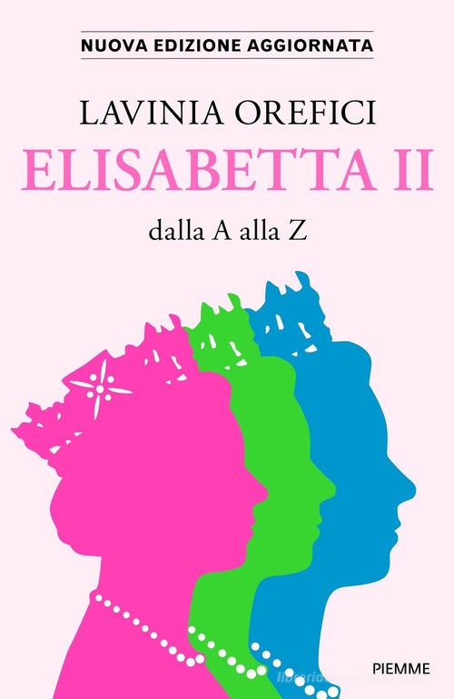Libreriauniversitaria Elisabetta II dalla A alla Z. Nuova ediz