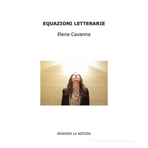 Libreriauniversitaria Equazioni letterarie. Ediz. illustrata