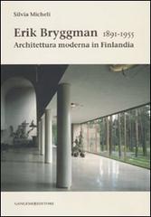 Libreriauniversitaria Erik Bryggman 1891-1955. Architettura moderna in Finlandia