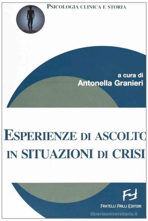 Libreriauniversitaria Esperienze di ascolto in situazioni di crisi