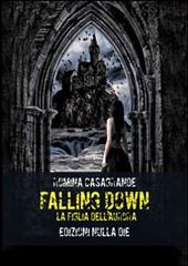 Libreriauniversitaria Falling down. La figlia dell'Aurora