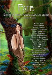 Libreriauniversitaria Fate. Storie di terra fuoco acqua e vento