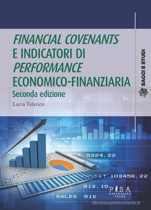 Libreriauniversitaria «Financial covenants» e indicatori di «performances» economico-finanziaria