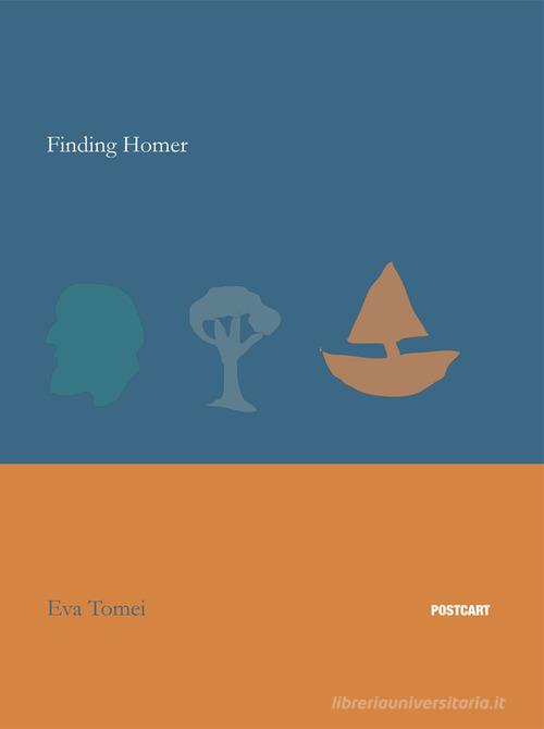Libreriauniversitaria Finding Homer. Ediz. italiana e inglese