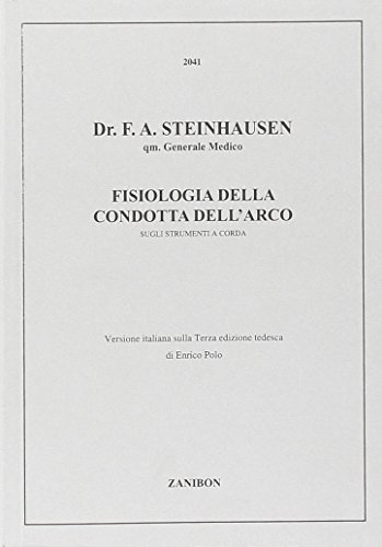 Libreriauniversitaria Fisiologia della condotta dell'arco sugli strumenti a corda