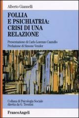 Libreriauniversitaria Follia e psichiatria: crisi di una relazione
