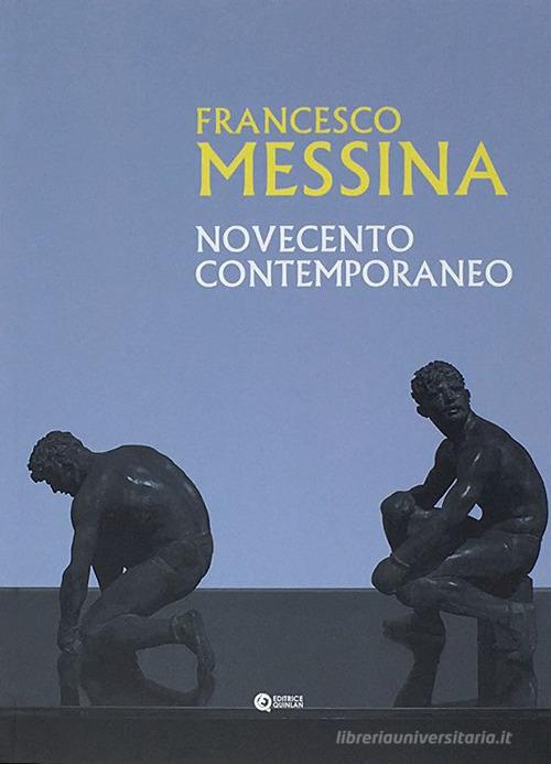Libreriauniversitaria Francesco Messina. Novecento contemporaneo