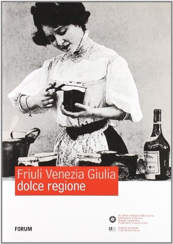 Libreriauniversitaria Friuli Venezia Giulia dolce regione