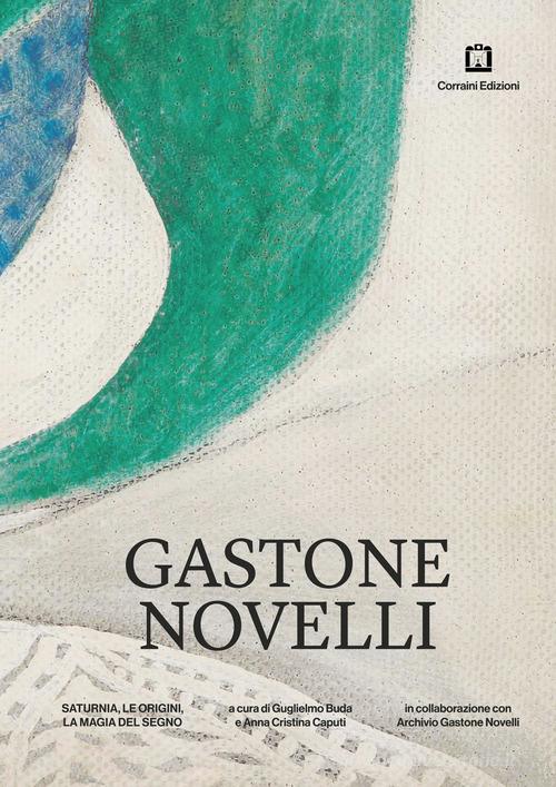 Libreriauniversitaria Gastone Novelli Saturnia le origini la magia del segno