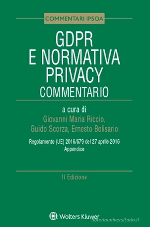 Libreriauniversitaria GDPR e normativa privacy. Commentario