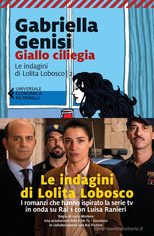 Libreriauniversitaria Giallo ciliegia. Le indagini di Lolita Lobosco vol.2