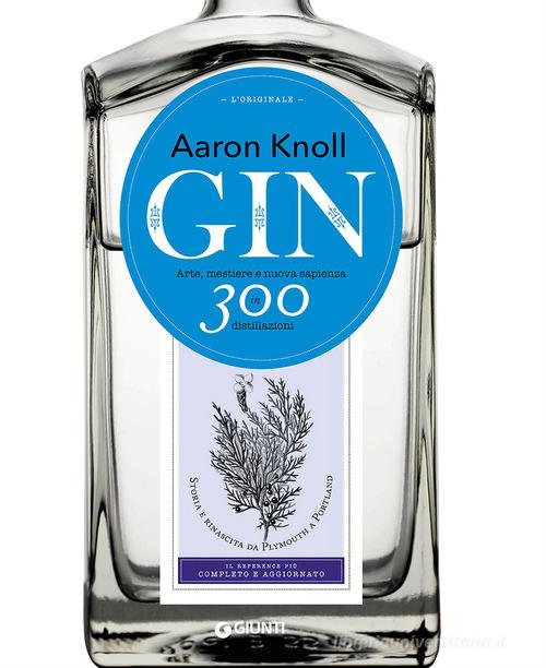Libreriauniversitaria Gin. Arte mestiere e nuova sapienza in 300 distillazioni