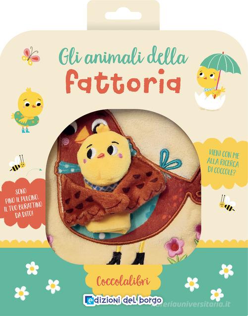 Libreriauniversitaria Gli animali della fattoria. Coccolalibri. Ediz. a colori. Con burattino da dito