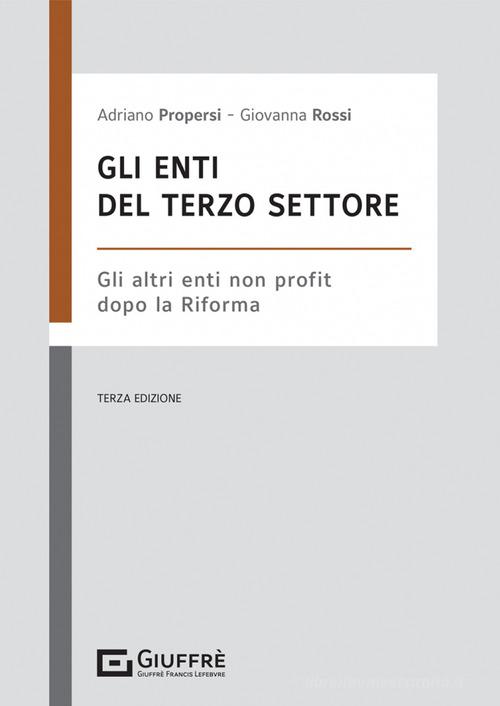 Libreriauniversitaria Gli enti del terzo settore. Gli altri enti non profit dopo la riforma