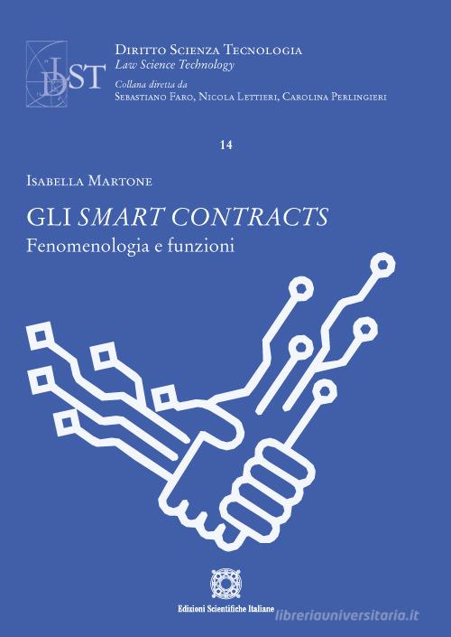 Libreriauniversitaria Gli smart contracts. Fenomenologia e funzioni