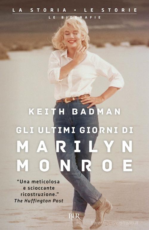 Libreriauniversitaria Gli ultimi giorni di Marilyn Monroe
