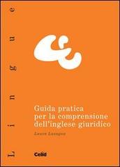 Libreriauniversitaria Guida pratica per la comprensione dell'inglese giuridico