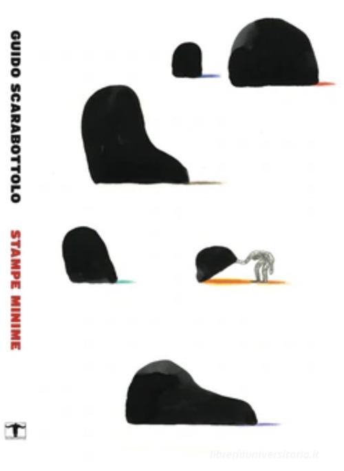 Libreriauniversitaria Guido Scarabottolo. Stampe minime