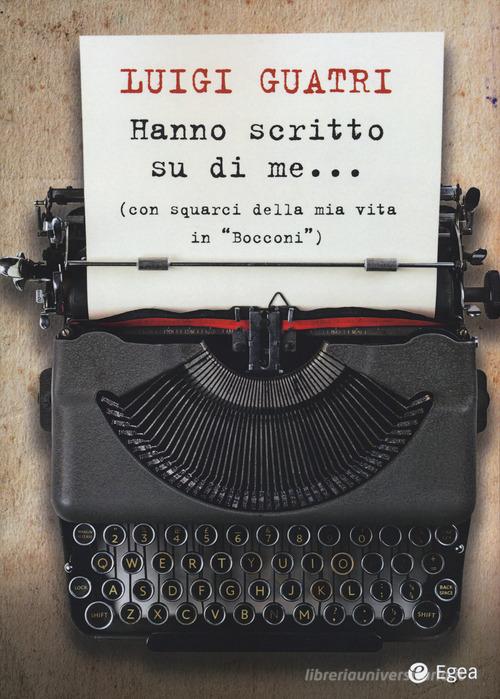 Libreriauniversitaria Hanno scritto su di me (con squarci della mia vita in "Bocconi")