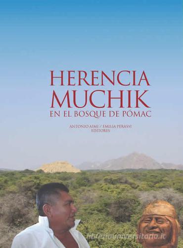 Libreriauniversitaria Herencia Muchik en el Bosque de Pómac