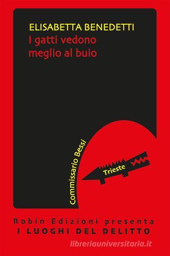 Libreriauniversitaria I gatti vedono meglio al buio