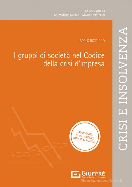 Libreriauniversitaria I gruppi di società nel codice della crisi d'impresa