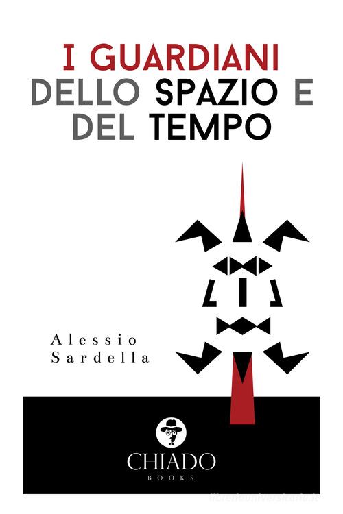 Libreriauniversitaria I guardiani dello spazio e del tempo