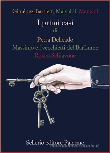 Libreriauniversitaria I primi casi di Petra Delicado Massimo e i vecchietti del BarLume Rocco Schiavone