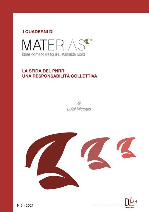 Libreriauniversitaria I quaderni di Materias. La sfida del PNRR: una responsabilità collettiva