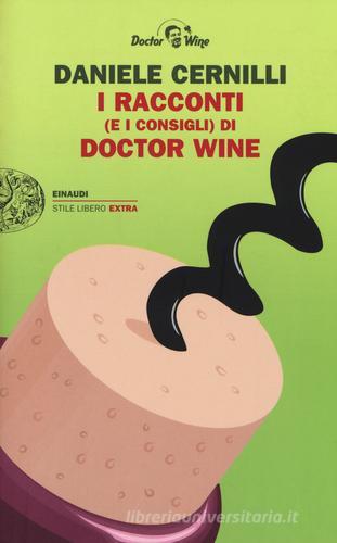 Libreriauniversitaria I racconti (e i consigli) di Doctor Wine