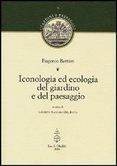 Libreriauniversitaria Iconologia ed ecologia del giardino e del paesaggio