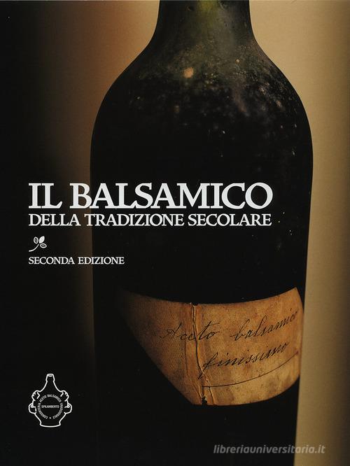 Libreriauniversitaria Il balsamico della tradizione secolare