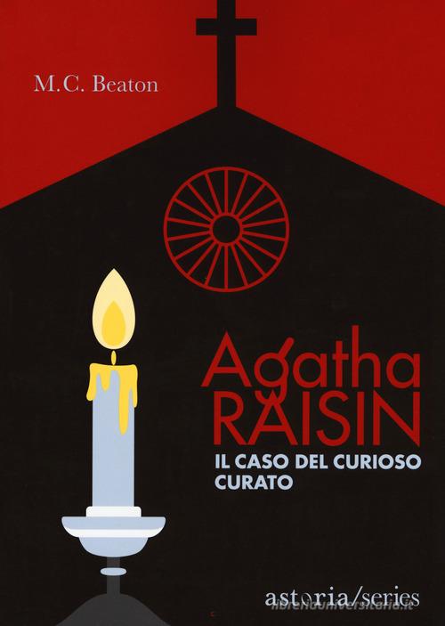 Libreriauniversitaria Il caso del curioso curato. Agatha Raisin