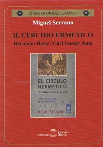 Libreriauniversitaria Il cerchio ermetico. Hermann Hesse-Carl Gustav Jung