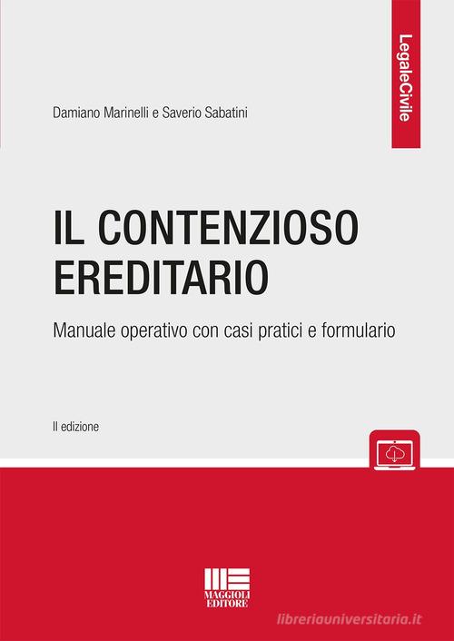 Libreriauniversitaria Il Contenzioso Ereditario. Manuale Operativo Con Casi Pratici E Formulario