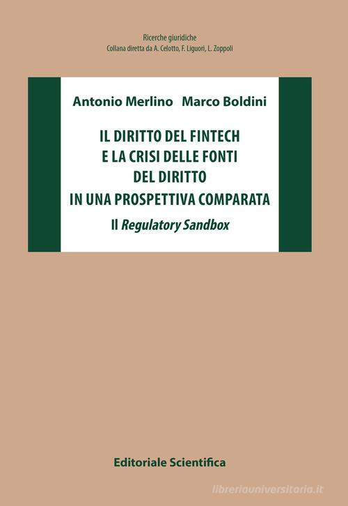 Libreriauniversitaria Il diritto del fintech e la crisi delle fonti del diritto in una prospettiva comparata. Il Regulatory Sandbox