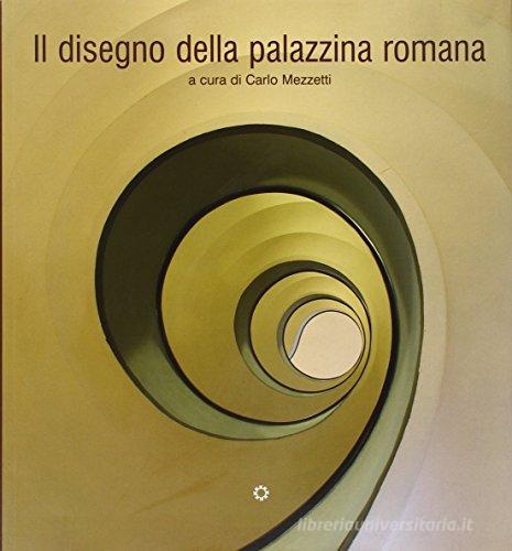 Libreriauniversitaria Il disegno della palazzina Romana