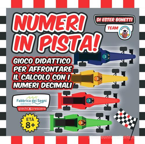 Libreriauniversitaria Il gran premio dei «decimali». Numeri in pista Con Gioco