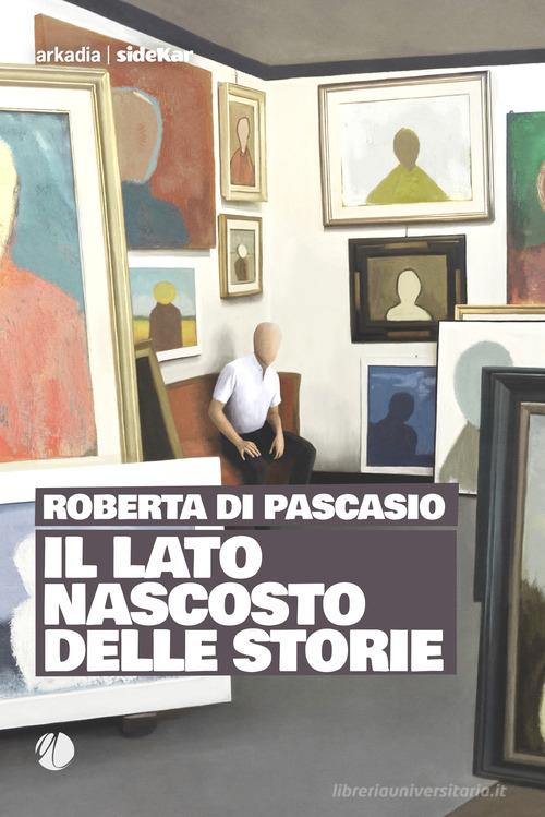 Libreriauniversitaria Il lato nascosto delle storie