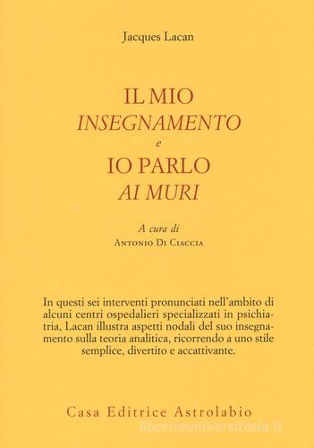 Libreriauniversitaria Il mio insegnamento e Io parlo ai muri