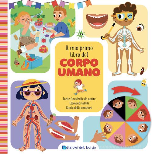 Libreriauniversitaria Il mio primo libro del corpo umano. Ediz. a colori