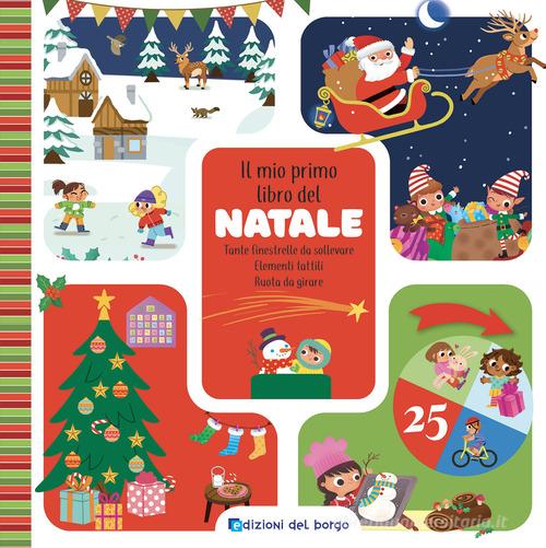 Libreriauniversitaria Il mio primo libro del Natale. Ediz. a colori