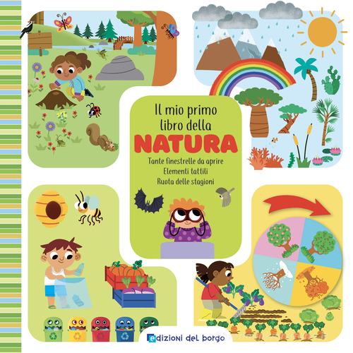 Libreriauniversitaria Il mio primo libro della natura. Ediz. a colori