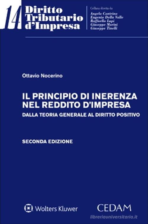 Libreriauniversitaria Il principio di inerenza nel reddito d'impresa. Dalla teoria generale al diritto positivo