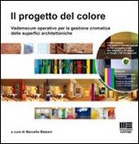 Libreriauniversitaria Il progetto del colore. Vademecum operativo per la gestione cromatica delle superfici architettoniche. Con DVD