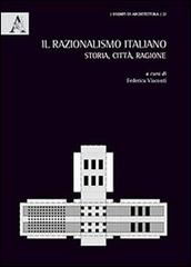 Libreriauniversitaria Il razionalismo italiano. Storia città ragione