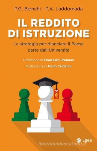 Libreriauniversitaria Il reddito di istruzione. La strategia per rilanciare il paese parte dall'università
